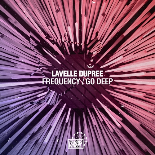 Lavelle Dupree - Frequency _ Go Deep [FWR253]